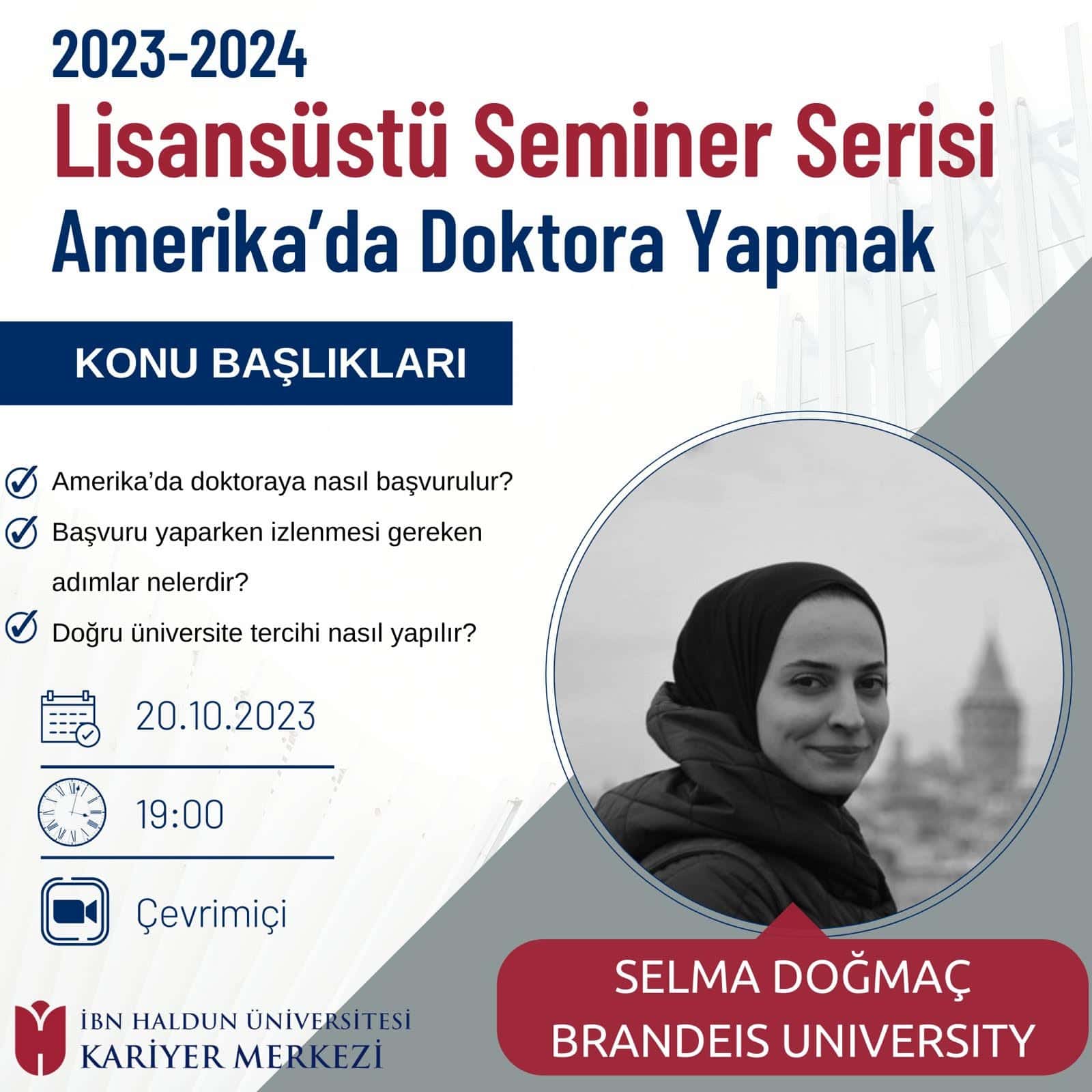 Lisansüstü Seminer Serisi : Amerika'da Doktora Yapmak