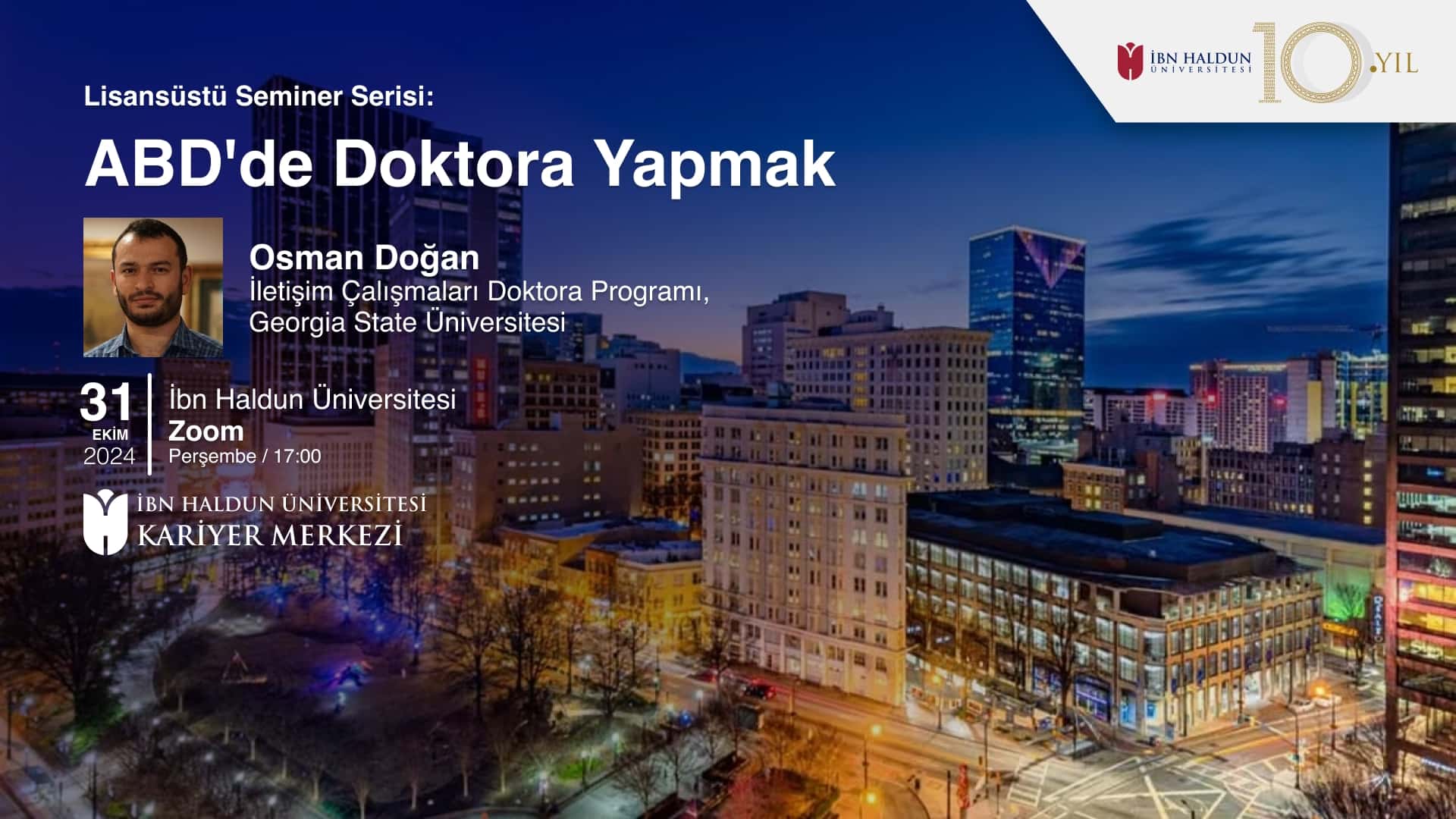 Lisansüstü Seminer Serisi: ABD'de Doktora Yapmak