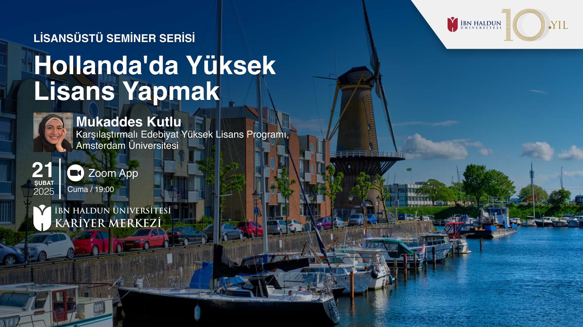 Lisansüstü Seminer Serisi : Hollanda'da Yüksek Lisans Yapmak