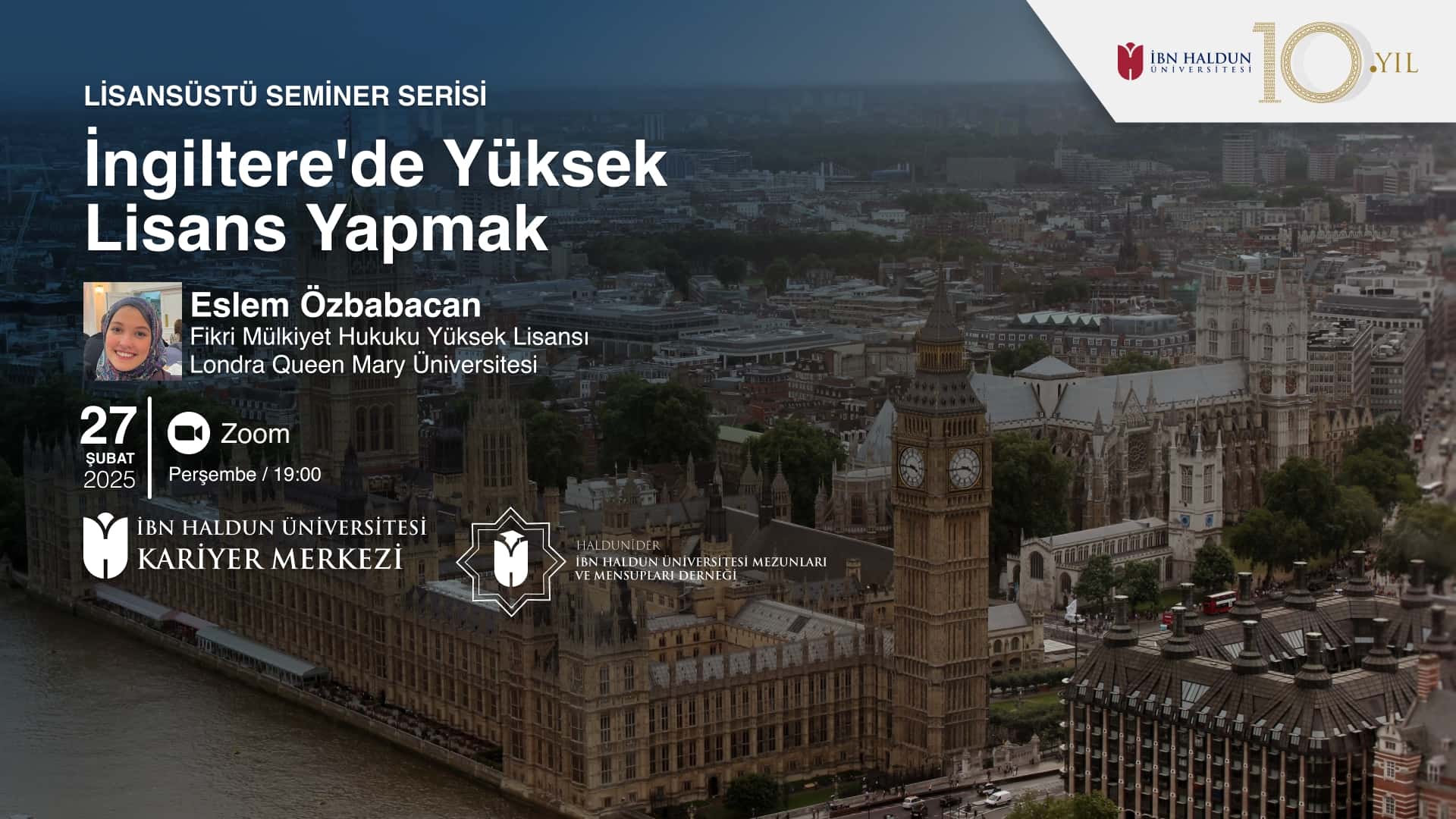 Lisansüstü Seminer Serisi: İngiltere'de Yüksek Lisans Yapmak