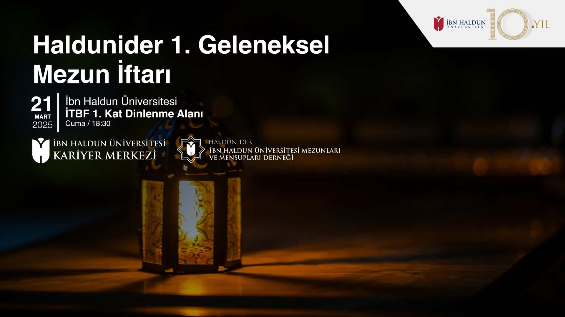 Haldunider 1. Geleneksel Mezun İftarı