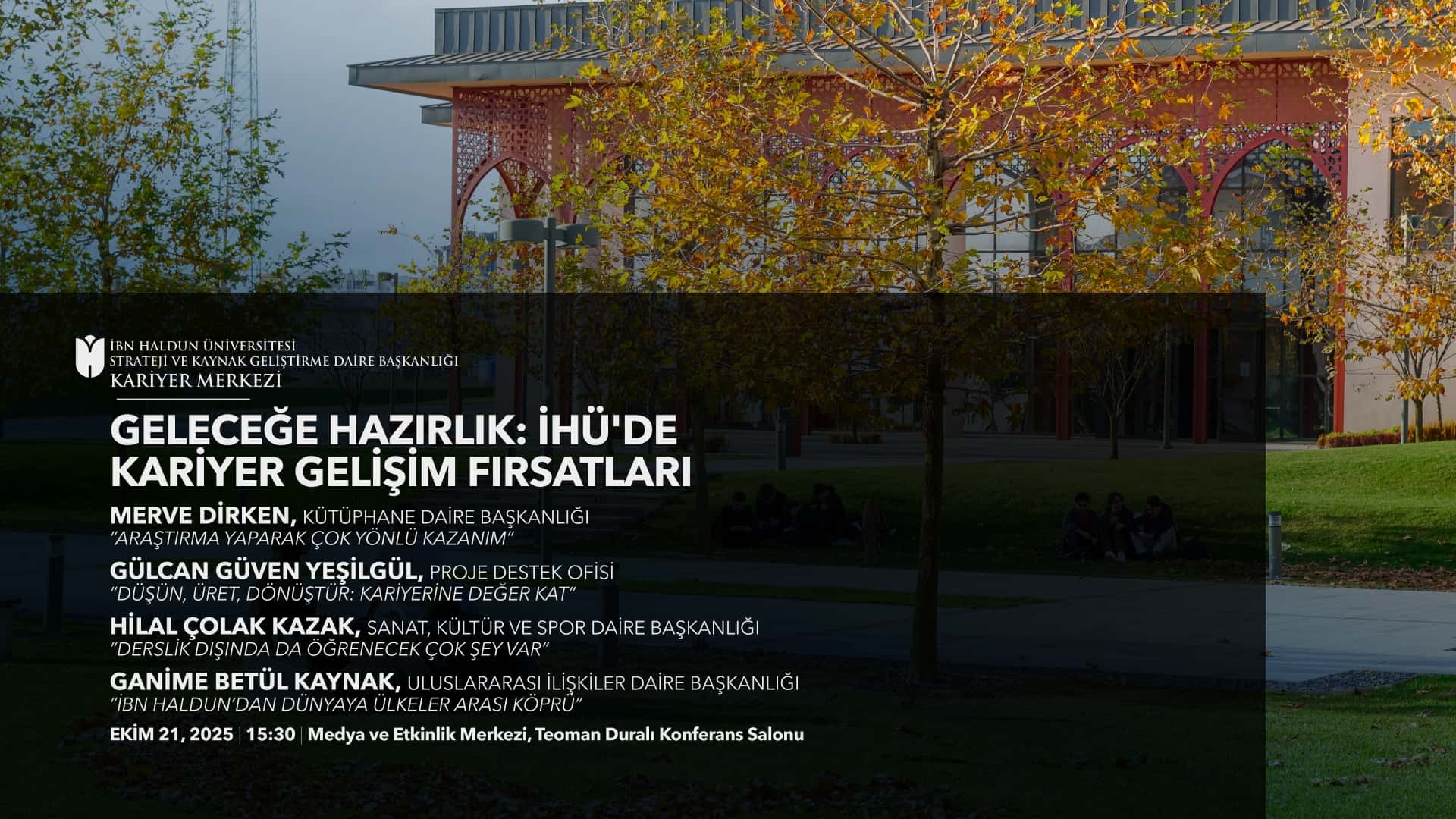 Geleceğe Hazırlık: İHÜ’de Kariyer Gelişim Fırsatları