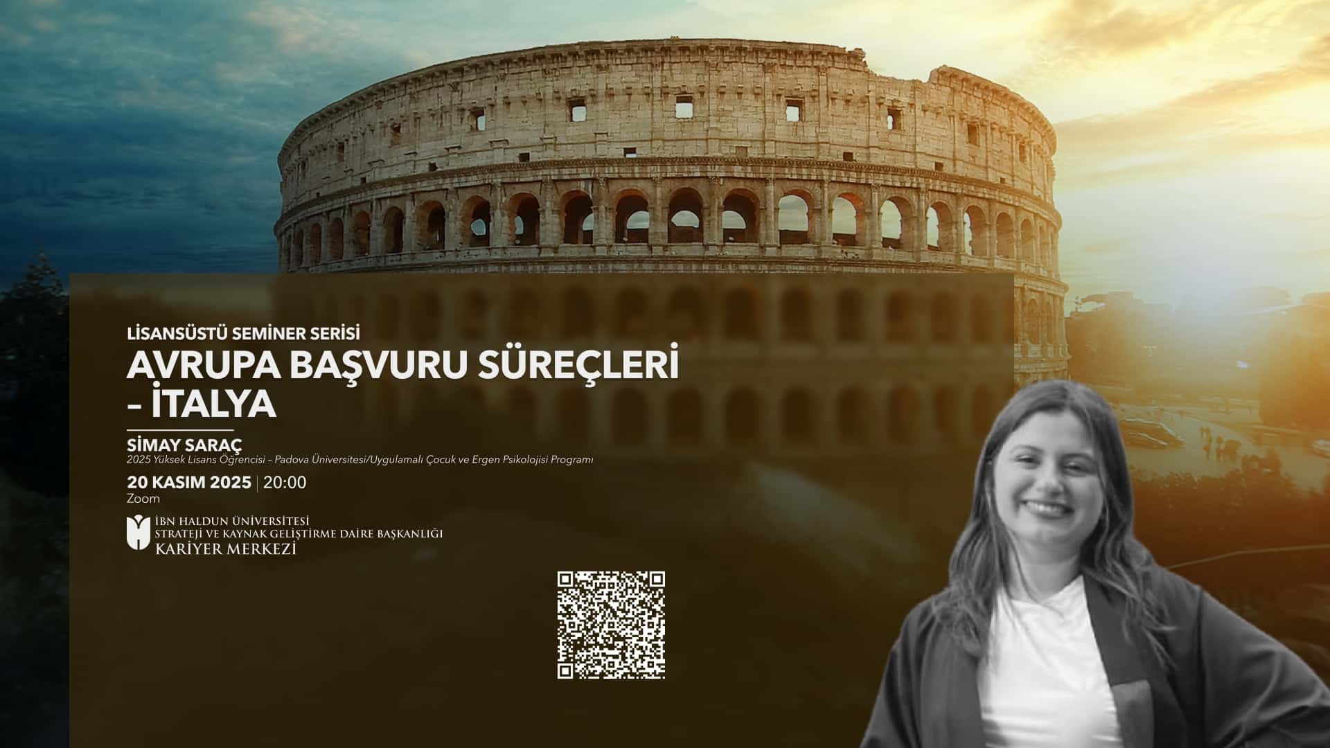 Lisansüstü Seminer Serisi: Avrupa Başvuru Süreçleri – İtalya