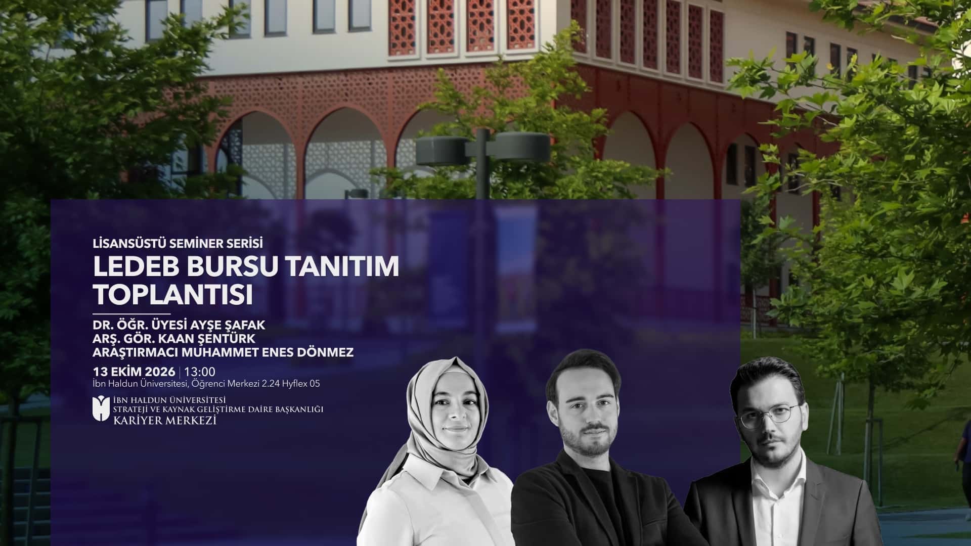 Lisansüstü Seminer Serisi: LEDEB Bursu Tanıtım Toplantısı