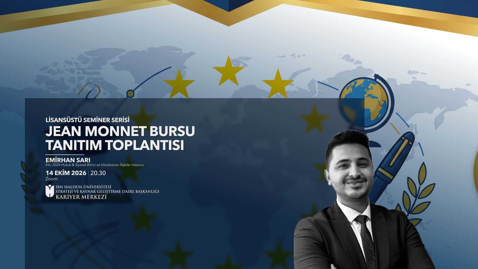 Lisansüstü Seminer Serisi: Jean Monnet Bursu Tanıtım Etkinliği